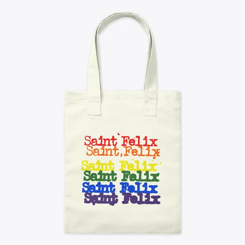 Saint Felix Pride Tote